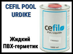 Жидкий ПВХ герметик - уплотнитель швов Cefil Urdike